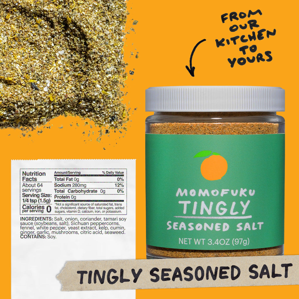 Nutrition: Servings: 64, Serving size 1/4 tsp (1.5g), Amount Per Serving: Calories 0, Total Fat 0g (0% DV), Sat. Fat 0g (0% DV), Trans Fat 0g, Cholest. 0mg (0% DV), Sodium 280mg (12% DV),Total Carb. 0g (0% DV), Fiber 0g (0% DV), Sugars 0g, Protein 0g

Ingredients: Spices, Salt, Sichuan Pepper, Onion, Natural Flavor, Citric Acid, Kelp, Tamari (Water, Organic Soybeans, Salt, Organic Alcohol), Mushroom, Seaweed. Contains: Soy